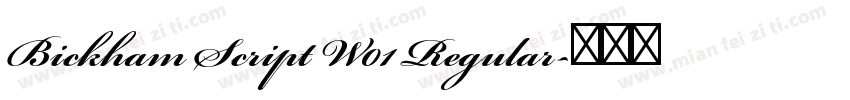 Bickham Script W01 Regular字体转换